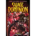 Savage Dominion