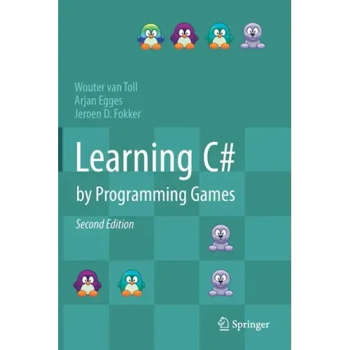 Learning C# by Programming Games