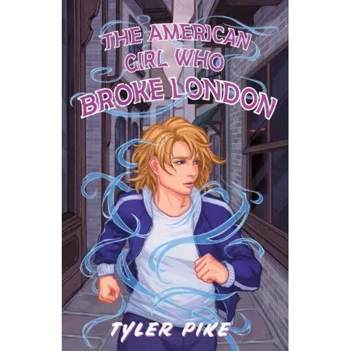 The American Girl Who Broke London