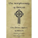 The Antiphonary of Bangor and The Divine Offices of Bangor: The Liturgy of Hours of the ancient Irish church.