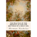 The Practice of the Presence of God the Best Rule of a Holy Life