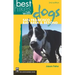 Best Hikes with Dogs San Francisco Bay Area and Beyond: 2nd Edition