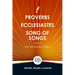 The Readable Bible: Proverbs, Ecclesiastes, & Song of Songs