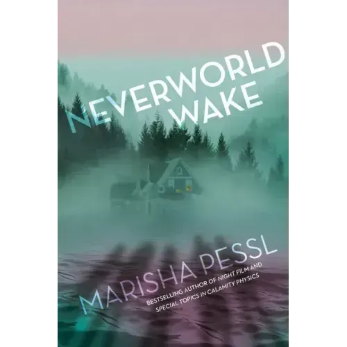 Neverworld Wake
