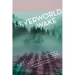 Neverworld Wake