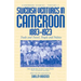 Swedish Ventures in Cameroon, 1883-1923: Trade and Travel, People and Politics