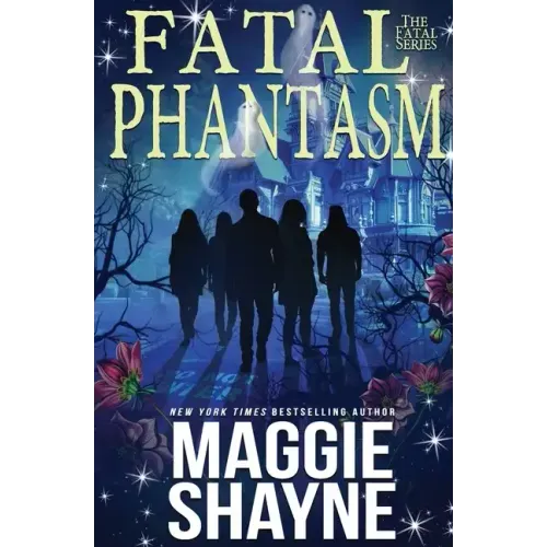 Fatal Phantasm