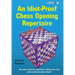 An Idiot-Proof Chess Opening Repertoire