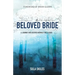 His Beloved Bride: A Journey into Deeper Intimacy with Jesus