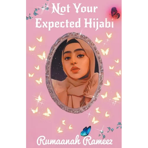 Not Your Expected Hijabi