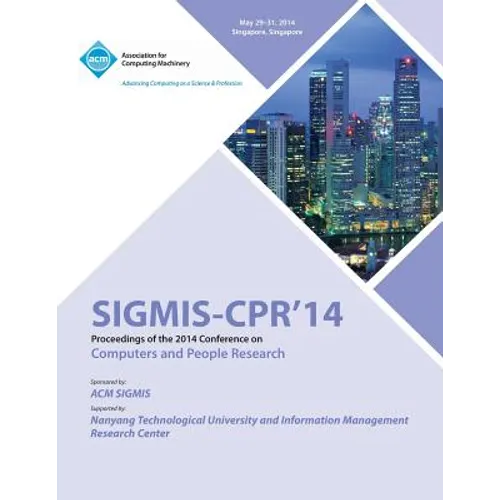 Sigmis CPR 14 2014 Computers and People Research Conference