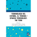 Terminología del español: el término / Spanish Terminology: The Term