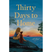 Thirty Days to Home