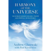 Harmony of the Universe: The Science Behind Healing, Prayer and Spiritual Development