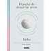 El Poder de Desear Las Cosas / The Power Wish: Japan's Leading Astrologer Reveals the Moon's Secrets for Finding Success, Happiness...