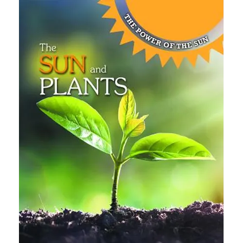 The Sun and Plants