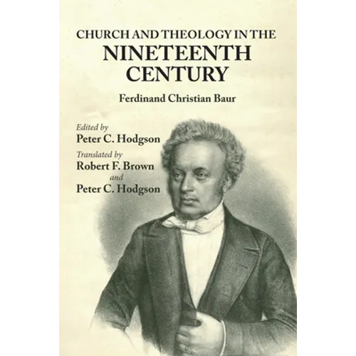 Church and Theology in the Nineteenth Century - Hardcover