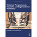 Historical Perspectives in Industrial and Organizational Psychology