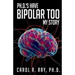 Ph.D.'s Have Bipolar Too: My Story