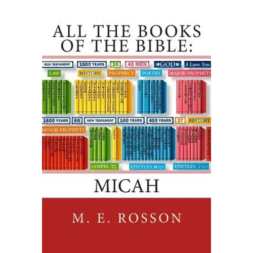 All the Books of the Bible: MICAH: Volume Thirty-Three