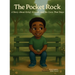 The Pocket Rock: A story about Grief, Growth and the Love that stays