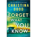 Forget What You Know