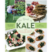 The Book of Kale: The Easy-To-Grow Superfood