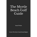The Myrtle Beach Golf Guide