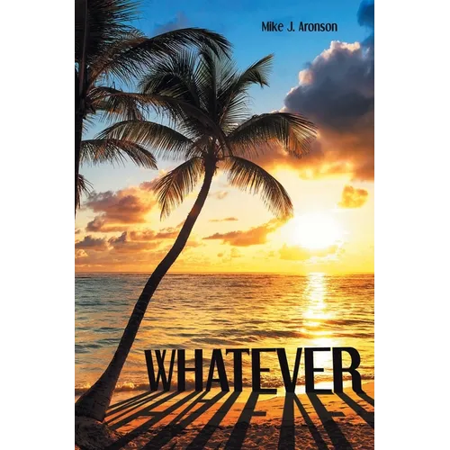 Whatever