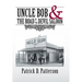 UNCLE BOB & The Road to the Devil Saloon