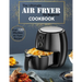 The Ultimate Air Fryer for beginner Cookbook: Over 100 Effortless Air Fryer Recipes