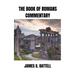 The Book of Romans Commentary