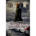 The Winter of Shadows