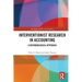 Interventionist Research in Accounting: A Methodological Approach
