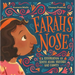 Farah's Nose: A Celebration of South Asian Heritage and Family