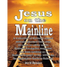 Jesus on the Mainline
