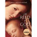 The Reed of God: A New Edition of a Spiritual Classic