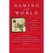 Naming the World: And Other Exercises for the Creative Writer