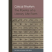 Critical Rhythm: The Poetics of a Literary Life Form
