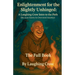 Enlightenment for the Slightly Unhinged: A Laughing Crow Intro to the Path