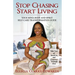 Stop Chasing Start Living: Your Mind, Body, and Spirit Self-Care Transformation Guide