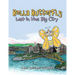 Bella Butterfly: Lost in the Big City