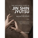The Unfolding Story of Jin Shin Jyutsu; In the Spirit of Master Jiro Murai