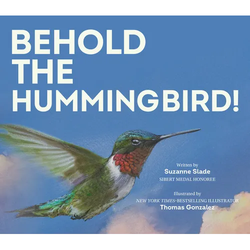 Behold the Hummingbird