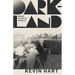 Dark-Land: Memoir of a Secret Childhood