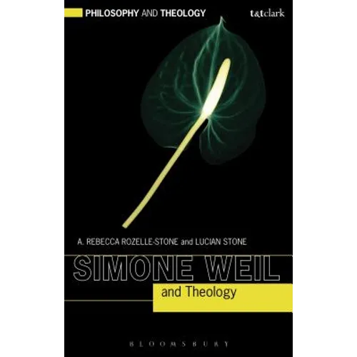 Simone Weil and Theology