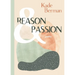 Reason and Passion