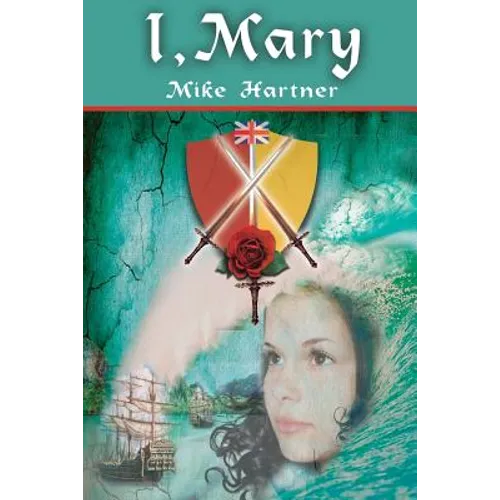 I, Mary