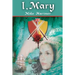 I, Mary