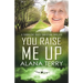 You Raise Me Up - Large Print
